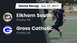Recap: Elkhorn South  vs. Gross Catholic  2017