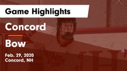 Concord  vs Bow  Game Highlights - Feb. 29, 2020