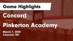 Concord  vs Pinkerton Academy Game Highlights - March 7, 2020