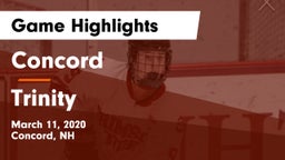 Concord  vs Trinity  Game Highlights - March 11, 2020
