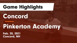 Concord  vs Pinkerton Academy Game Highlights - Feb. 20, 2021