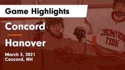 Concord  vs Hanover  Game Highlights - March 3, 2021