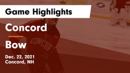 Concord  vs Bow  Game Highlights - Dec. 22, 2021