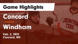 Concord  vs Windham  Game Highlights - Feb. 2, 2022