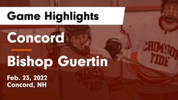 Concord  vs Bishop Guertin  Game Highlights - Feb. 23, 2022