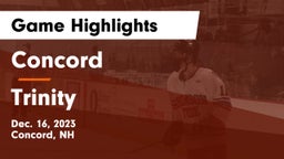 Concord  vs Trinity  Game Highlights - Dec. 16, 2023