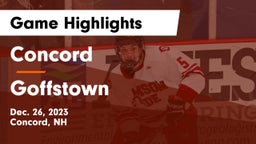Concord  vs Goffstown  Game Highlights - Dec. 26, 2023