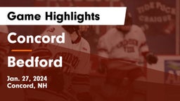 Concord  vs Bedford  Game Highlights - Jan. 27, 2024