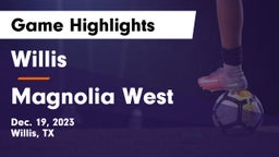 Willis  vs Magnolia West  Game Highlights - Dec. 19, 2023