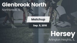 Matchup: Glenbrook North vs. Hersey  2016