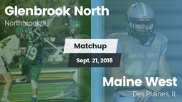 Matchup: Glenbrook North vs. Maine West  2018
