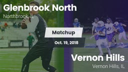 Matchup: Glenbrook North vs. Vernon Hills  2018