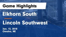 Elkhorn South  vs Lincoln Southwest  Game Highlights - Jan. 13, 2018