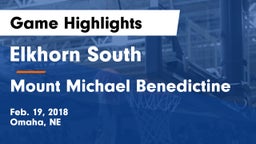 Elkhorn South  vs Mount Michael Benedictine Game Highlights - Feb. 19, 2018