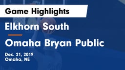 Elkhorn South  vs Omaha Bryan Public  Game Highlights - Dec. 21, 2019