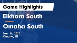 Elkhorn South  vs Omaha South  Game Highlights - Jan. 16, 2020