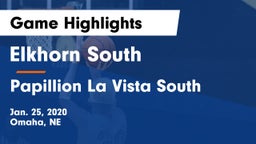 Elkhorn South  vs Papillion La Vista South  Game Highlights - Jan. 25, 2020