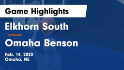Elkhorn South  vs Omaha Benson  Game Highlights - Feb. 14, 2020