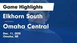 Elkhorn South  vs Omaha Central  Game Highlights - Dec. 11, 2020