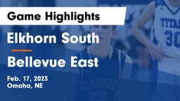 Elkhorn South  vs Bellevue East  Game Highlights - Feb. 17, 2023