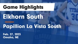 Elkhorn South  vs Papillion La Vista South  Game Highlights - Feb. 27, 2023