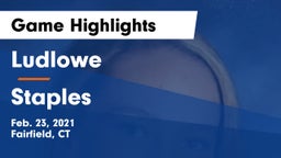 Ludlowe  vs Staples  Game Highlights - Feb. 23, 2021