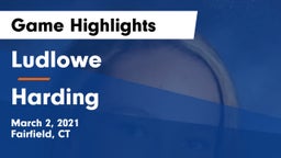 Ludlowe  vs Harding Game Highlights - March 2, 2021