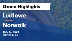 Ludlowe  vs Norwalk  Game Highlights - Jan. 13, 2022