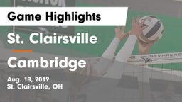 St. Clairsville  vs Cambridge  Game Highlights - Aug. 18, 2019