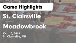 St. Clairsville  vs Meadowbrook  Game Highlights - Oct. 10, 2019