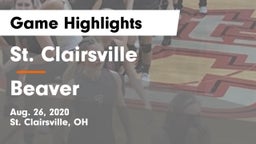 St. Clairsville  vs Beaver  Game Highlights - Aug. 26, 2020