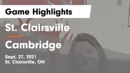 St. Clairsville  vs Cambridge  Game Highlights - Sept. 27, 2021