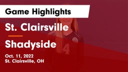 St. Clairsville  vs Shadyside  Game Highlights - Oct. 11, 2022