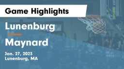 Lunenburg  vs Maynard  Game Highlights - Jan. 27, 2023