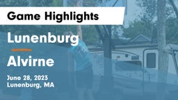 Lunenburg  vs Alvirne  Game Highlights - June 28, 2023