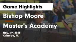 Bishop Moore  vs Master's Academy  Game Highlights - Nov. 19, 2019