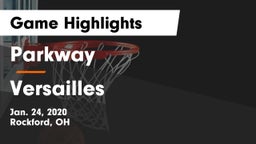 Parkway  vs Versailles  Game Highlights - Jan. 24, 2020