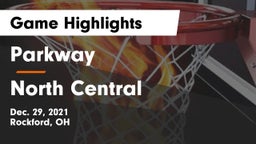 Parkway  vs North Central  Game Highlights - Dec. 29, 2021