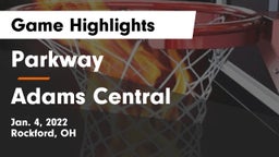 Parkway  vs Adams Central  Game Highlights - Jan. 4, 2022