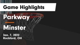 Parkway  vs Minster  Game Highlights - Jan. 7, 2022