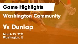 Washington Community  vs Vs Dunlap Game Highlights - March 23, 2023