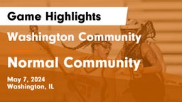 Washington Community  vs Normal Community  Game Highlights - May 7, 2024