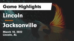 Lincoln  vs Jacksonville Game Highlights - March 10, 2022