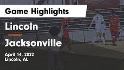 Lincoln  vs Jacksonville Game Highlights - April 14, 2022