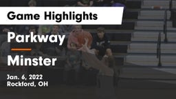 Parkway  vs Minster  Game Highlights - Jan. 6, 2022
