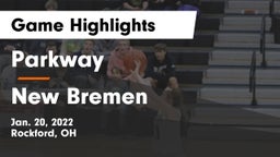 Parkway  vs New Bremen  Game Highlights - Jan. 20, 2022