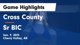 Cross County  vs Sr BIC Game Highlights - Jan. 9, 2023