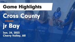 Cross County  vs jr Bay Game Highlights - Jan. 24, 2023