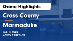 Cross County  vs Marmaduke  Game Highlights - Feb. 4, 2023