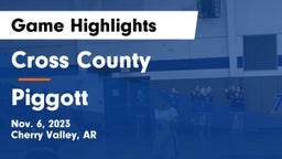 Cross County  vs Piggott  Game Highlights - Nov. 6, 2023